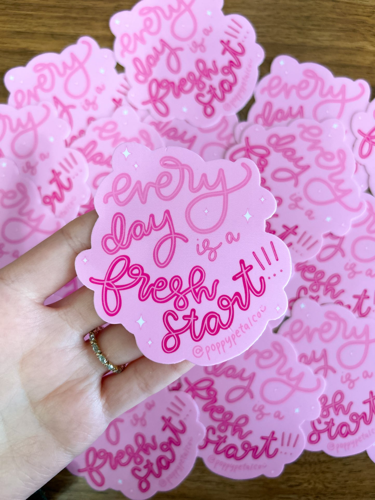 “Every Day is a Fresh Start” sticker