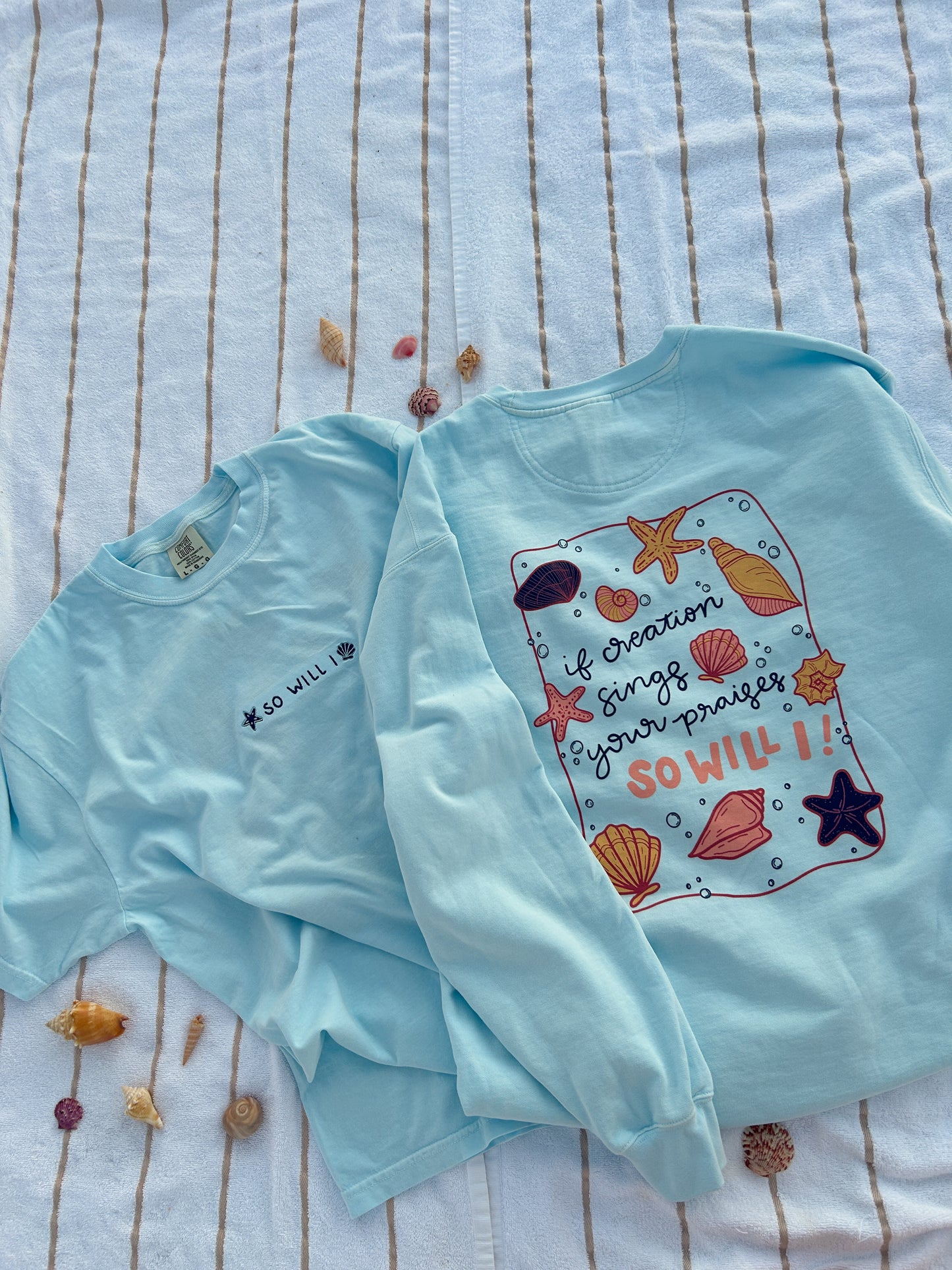 “So Will I” t-shirt