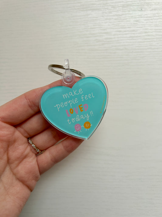 “Make People Feel Loved” Keychain