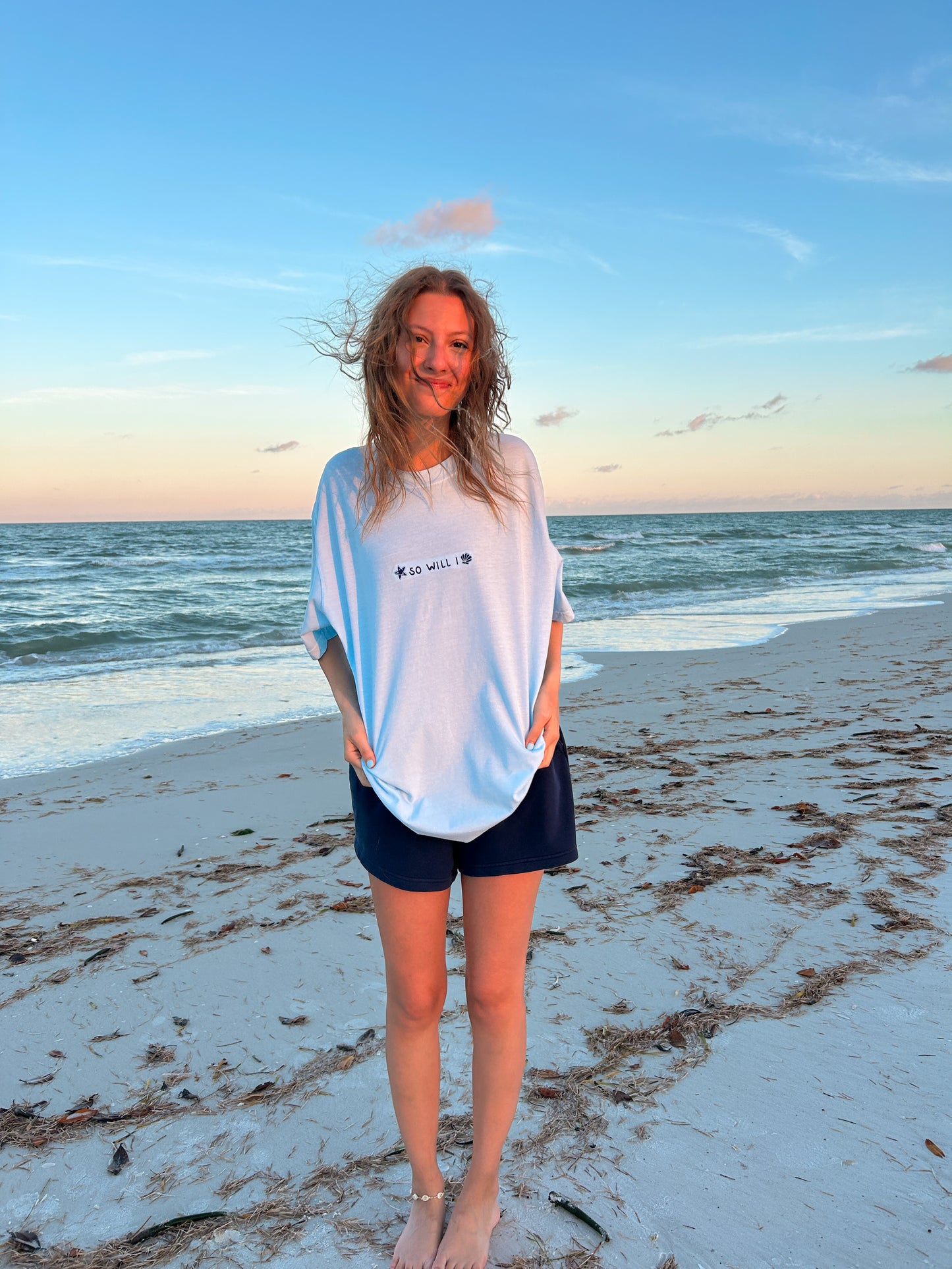 “So Will I” t-shirt